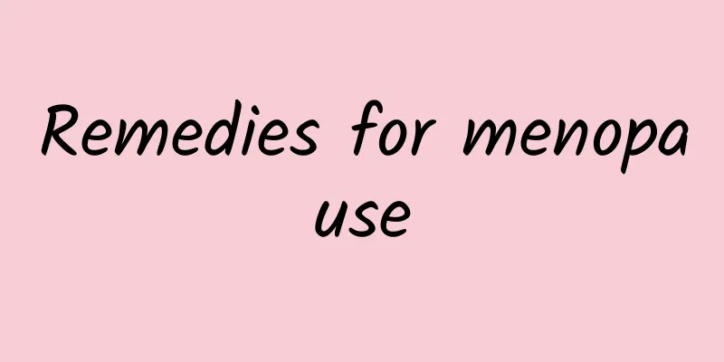 Remedies for menopause