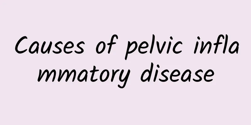 Causes of pelvic inflammatory disease