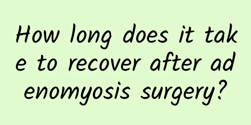 How long does it take to recover after adenomyosis surgery?