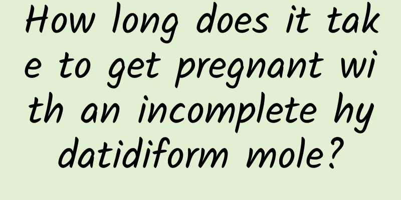 How long does it take to get pregnant with an incomplete hydatidiform mole?