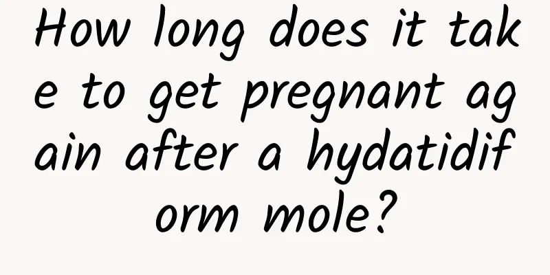 How long does it take to get pregnant again after a hydatidiform mole?