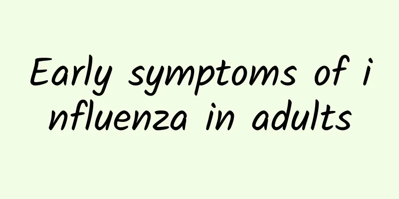 Early symptoms of influenza in adults