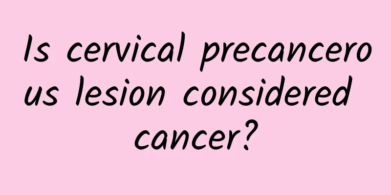 Is cervical precancerous lesion considered cancer?