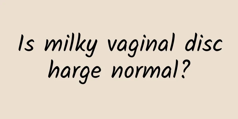 Is milky vaginal discharge normal?