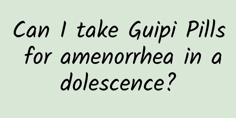 Can I take Guipi Pills for amenorrhea in adolescence?