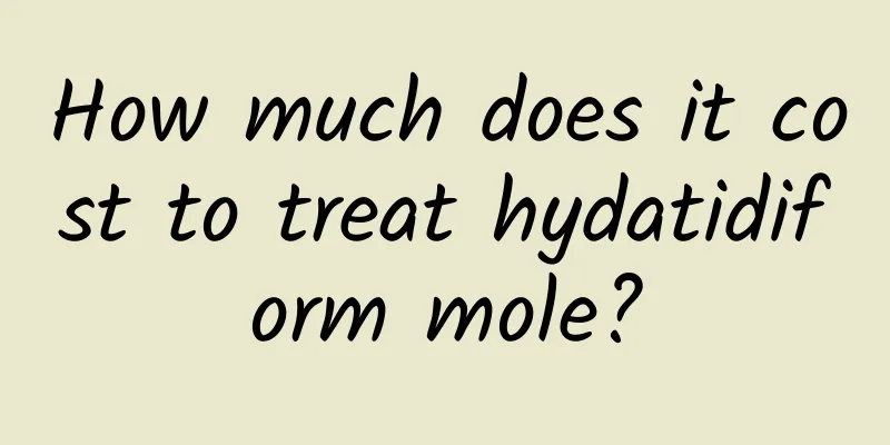 How much does it cost to treat hydatidiform mole?