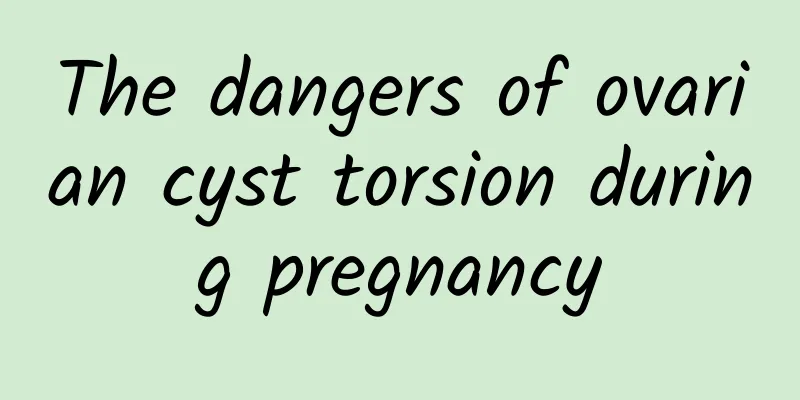 The dangers of ovarian cyst torsion during pregnancy