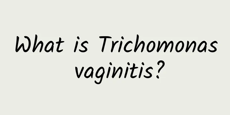 What is Trichomonas vaginitis?