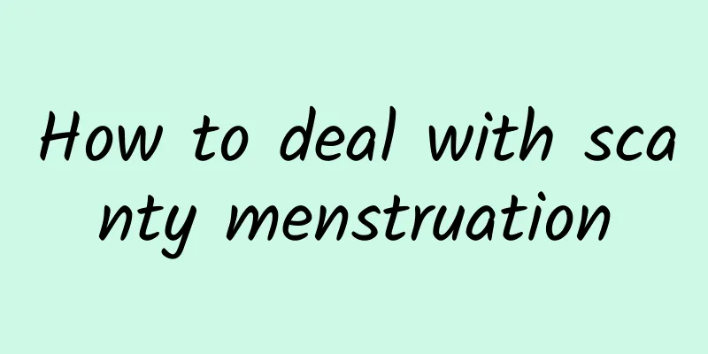 How to deal with scanty menstruation