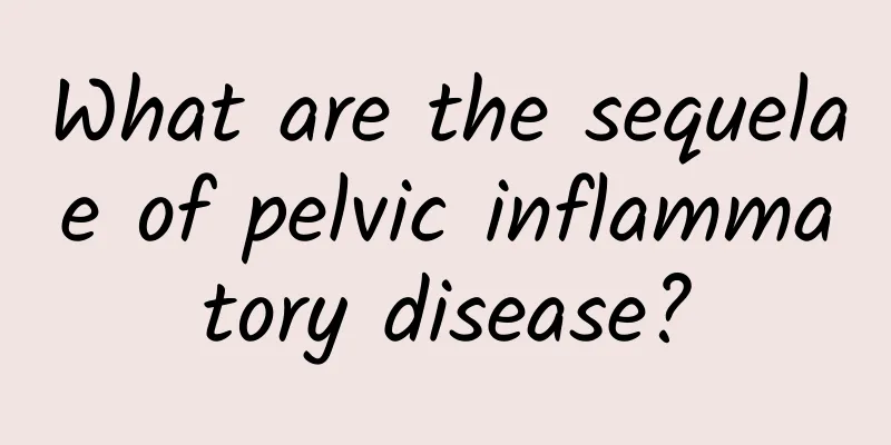 What are the sequelae of pelvic inflammatory disease?