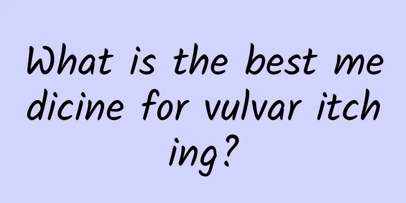 What is the best medicine for vulvar itching?