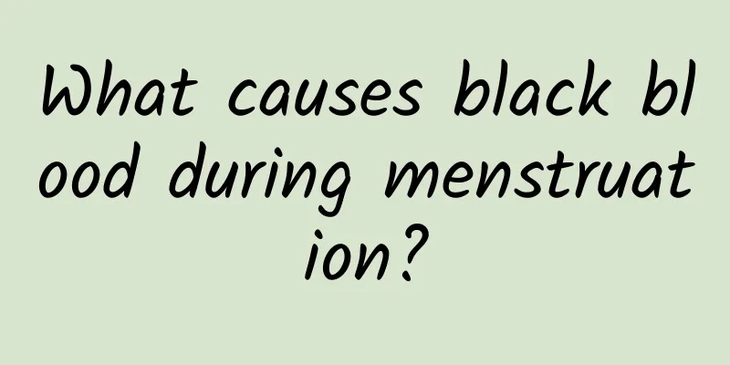 What causes black blood during menstruation?