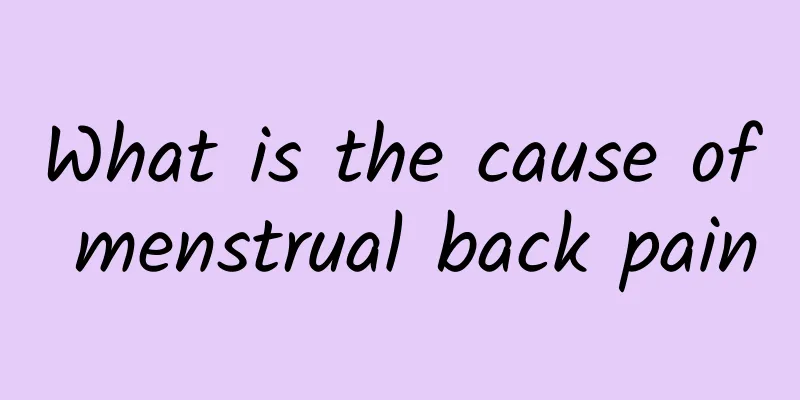 What is the cause of menstrual back pain