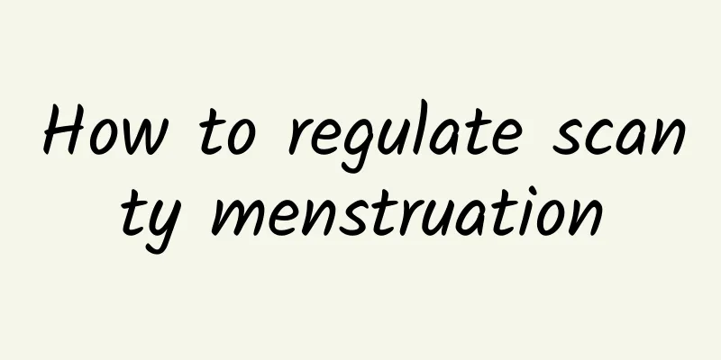 How to regulate scanty menstruation