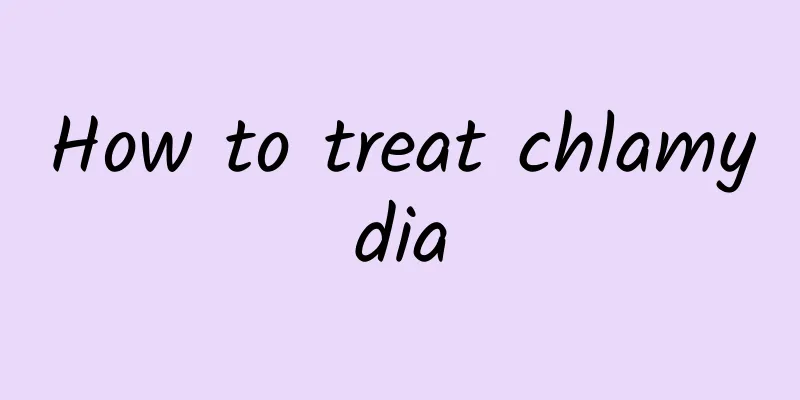 How to treat chlamydia