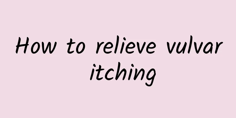 How to relieve vulvar itching