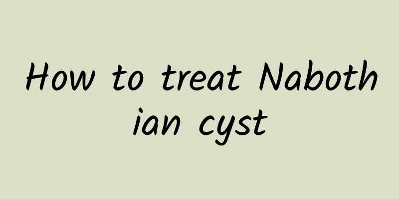 How to treat Nabothian cyst