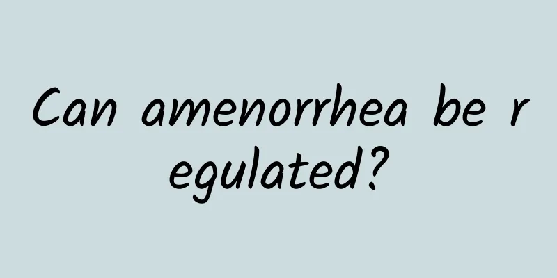 Can amenorrhea be regulated?