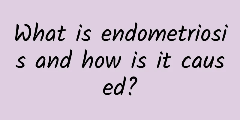 What is endometriosis and how is it caused?