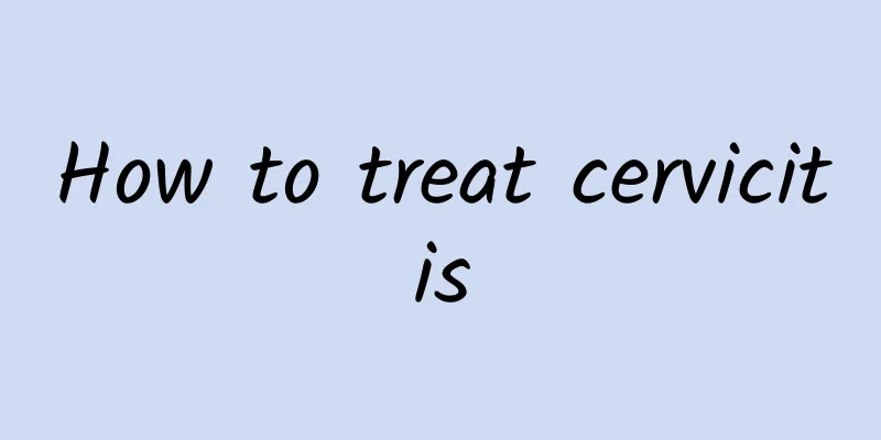 How to treat cervicitis