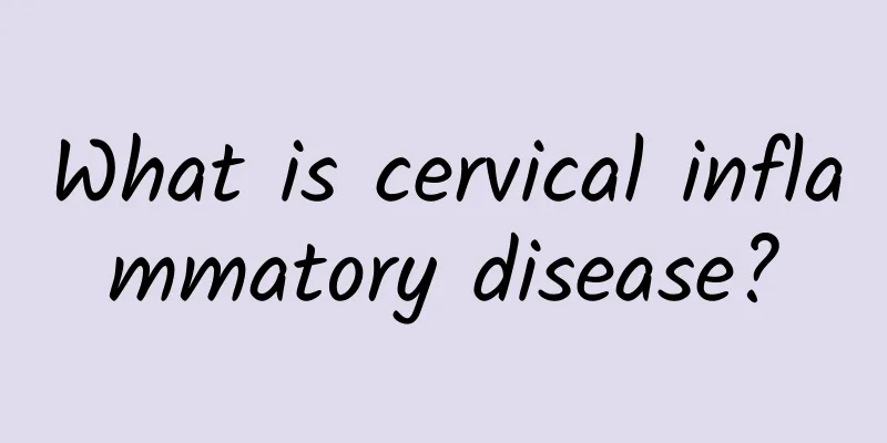 What is cervical inflammatory disease?