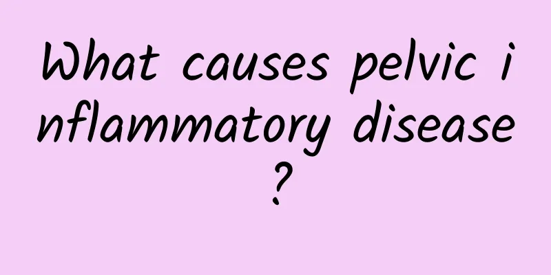 What causes pelvic inflammatory disease?