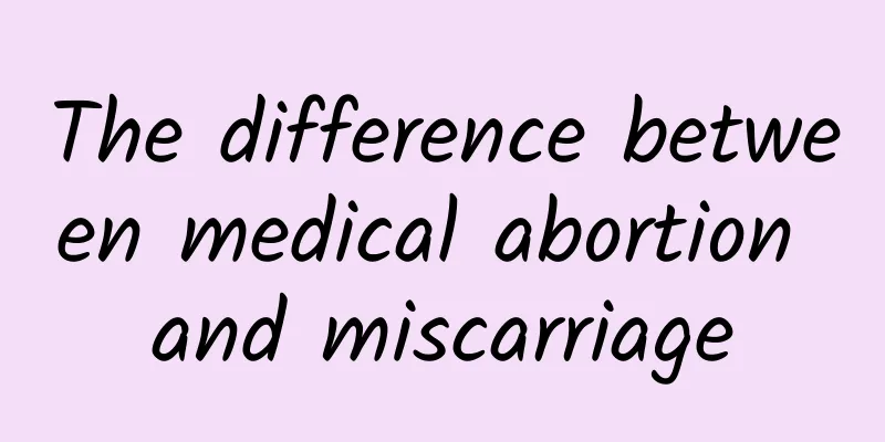 The difference between medical abortion and miscarriage