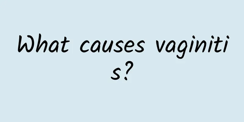 What causes vaginitis?