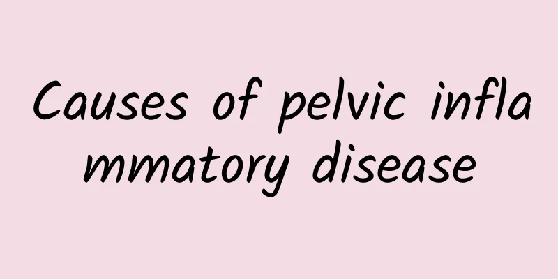 Causes of pelvic inflammatory disease