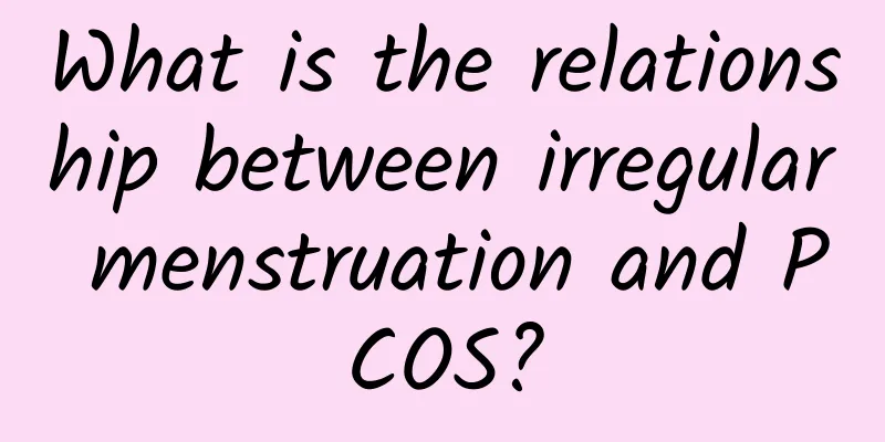 What is the relationship between irregular menstruation and PCOS?