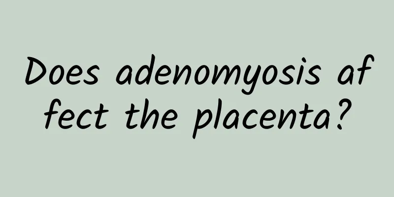 Does adenomyosis affect the placenta?