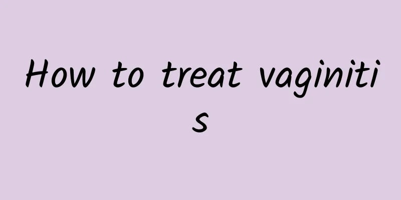 How to treat vaginitis