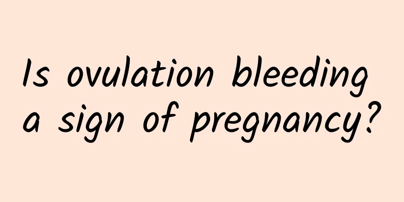 Is ovulation bleeding a sign of pregnancy?