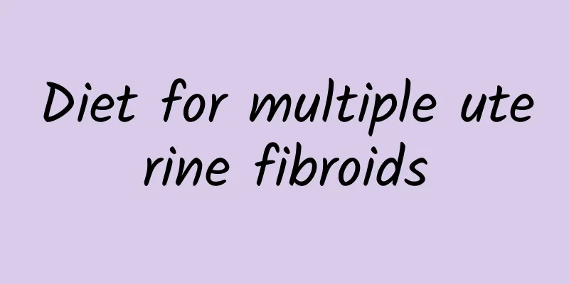 Diet for multiple uterine fibroids