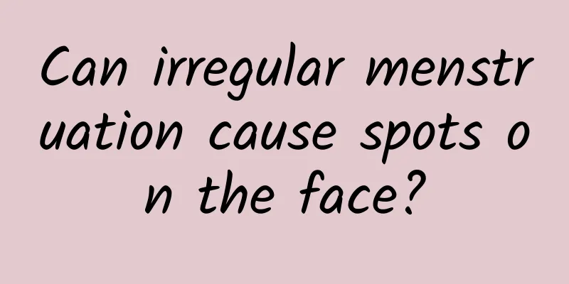 Can irregular menstruation cause spots on the face?