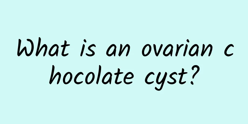 What is an ovarian chocolate cyst?