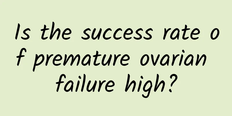 Is the success rate of premature ovarian failure high?