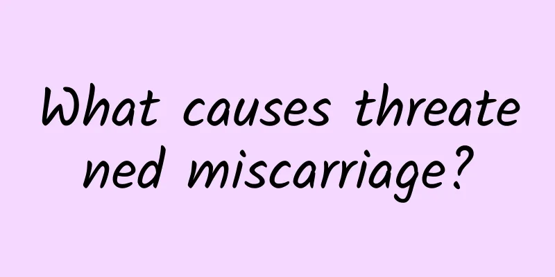 What causes threatened miscarriage?