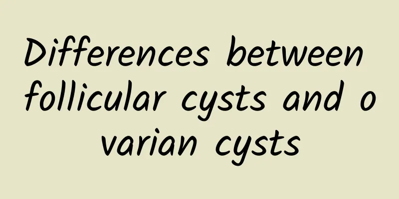 Differences between follicular cysts and ovarian cysts