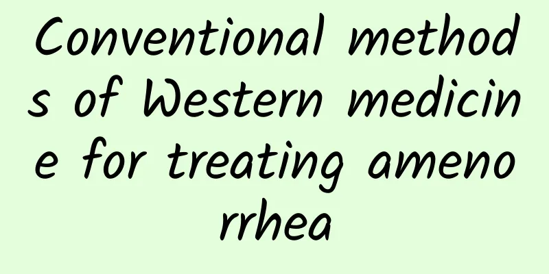 Conventional methods of Western medicine for treating amenorrhea