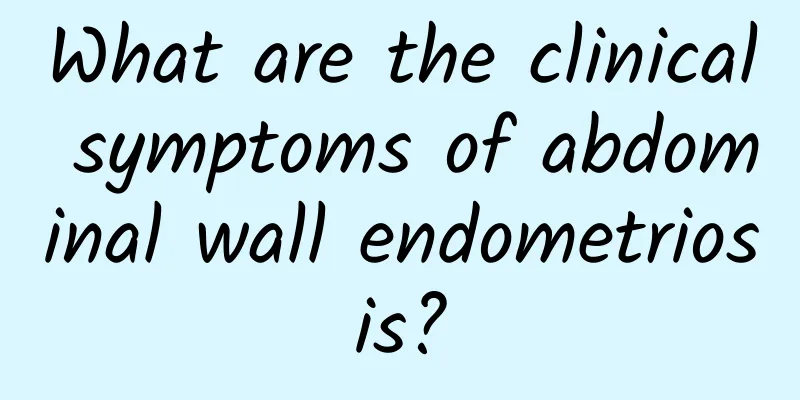 What are the clinical symptoms of abdominal wall endometriosis?