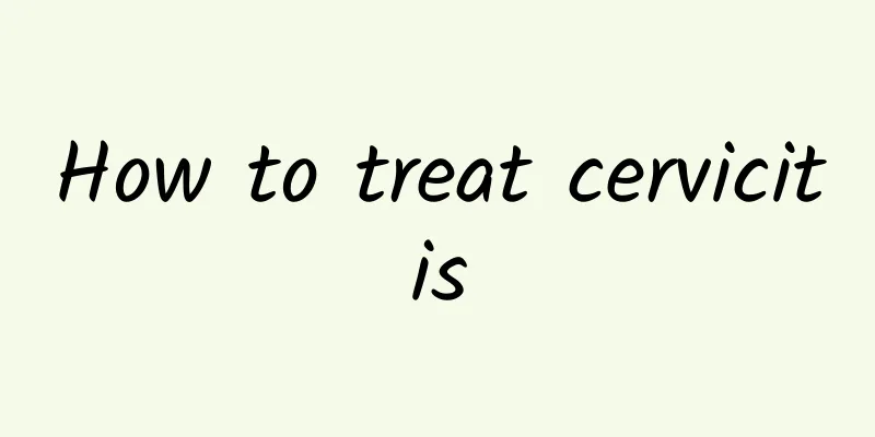 How to treat cervicitis