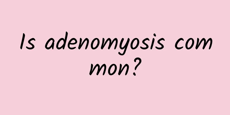 Is adenomyosis common?