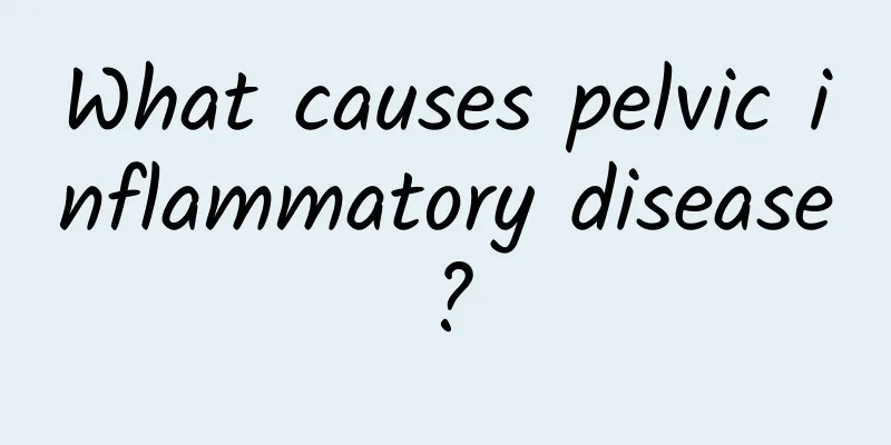 What causes pelvic inflammatory disease?
