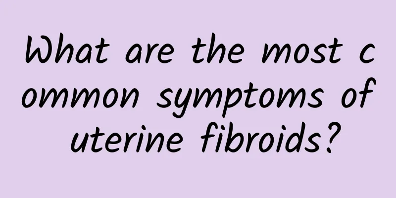 What are the most common symptoms of uterine fibroids?
