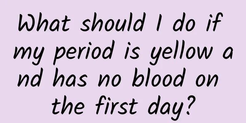 What should I do if my period is yellow and has no blood on the first day?