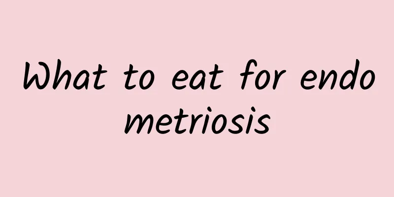 What to eat for endometriosis
