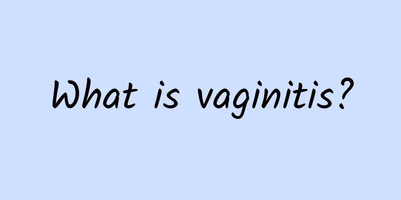 What is vaginitis?