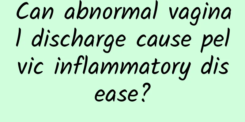 Can abnormal vaginal discharge cause pelvic inflammatory disease?