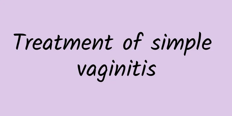 Treatment of simple vaginitis